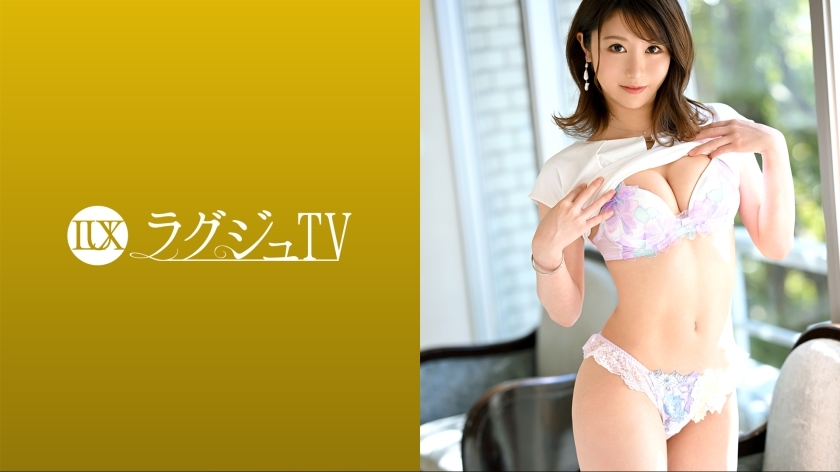 LUXU-1580 Luxury TV 1575 自称性欲强者的纤细美女出现AV！充满美感的身体被狂暴的活塞翻过来，本能地被扰乱了！